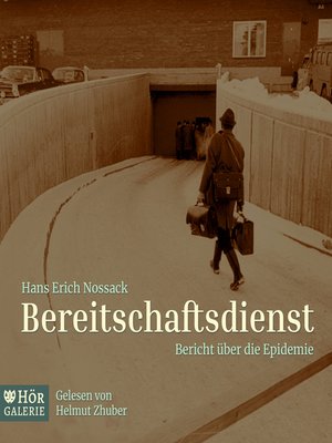 cover image of Bereitschaftsdienst. Bericht über die Epidemie